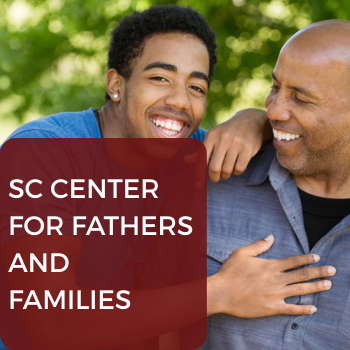 3 SC center for fathers and families, sccff, Father, fathers, Father365, fatherhood program in South Carolina, help for dads, jobs for dads, training for dads,
