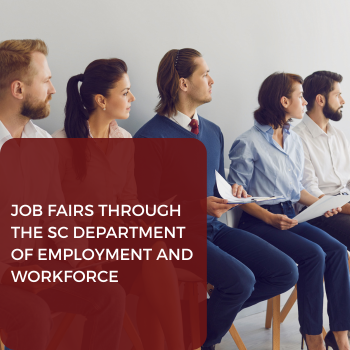 5 job fairs through the sc department of employment and workforce, Father, fathers, Father365, fatherhood program in South Carolina, help for dads, jobs for dads, training for dads,